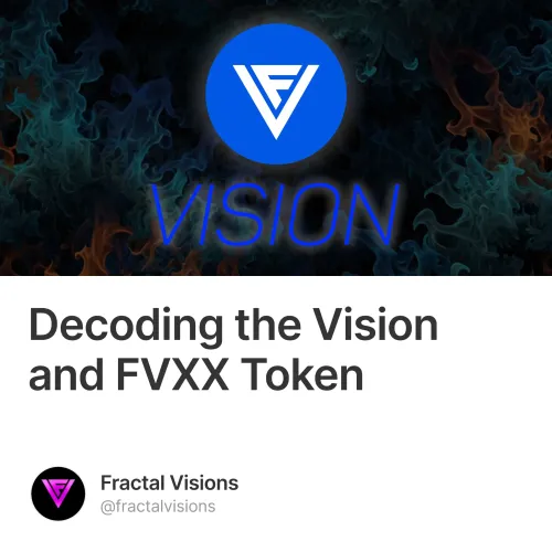 Decoding the Vision and FVXX Token