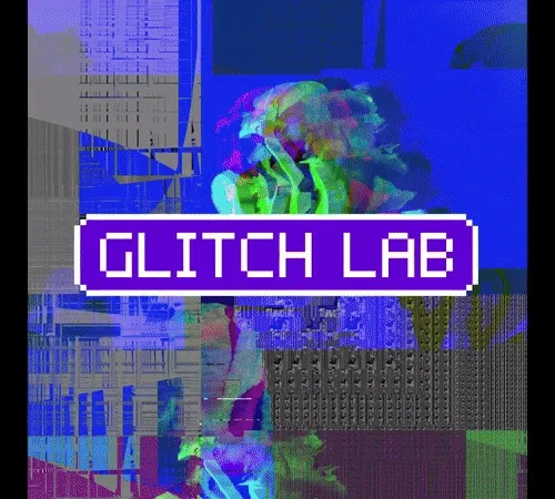 Glitch Lab