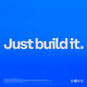 Just build it