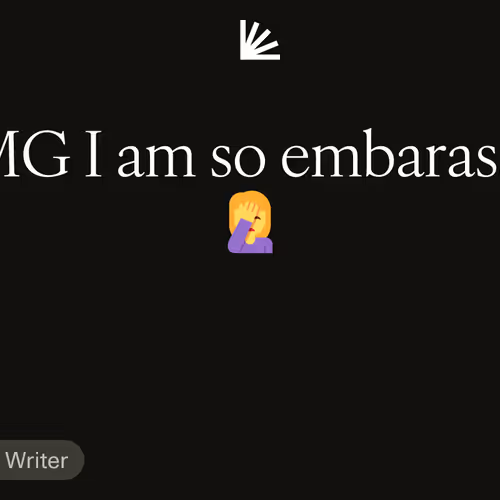 OMG I am so embarassed 🤦‍♀️