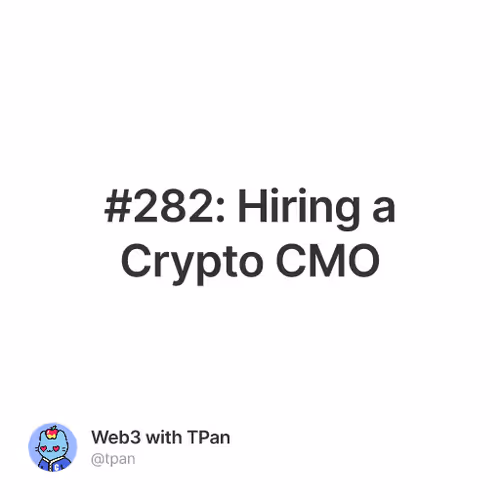 #282: Hiring a Crypto CMO