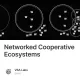 Networked Cooperative Ecosystems