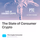 The State of Consumer Crypto