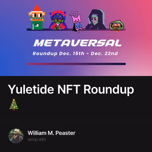 Yuletide NFT Roundup 🎄