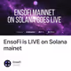 EnsoFi is LIVE on Solana mainet