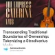 Transcending Traditional Boundaries of Ownership: Tokenizing a Stradivarius Violin