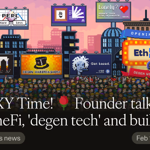 EthXY Time! 🌹 Founder talk on GameFi, 'degen tech' and building in web3
