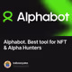 Alphabot. Best tool for NFT & Alpha Hunters