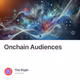 Onchain Audiences