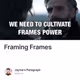Framing Frames