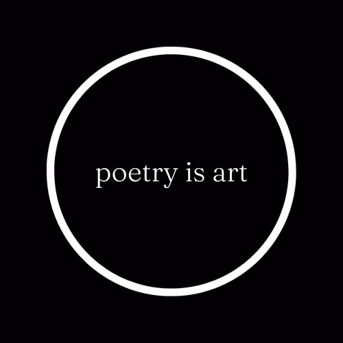 Poetry is Art