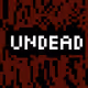 Undead