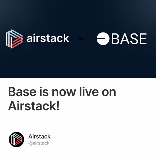 Base is now live on Airstack!