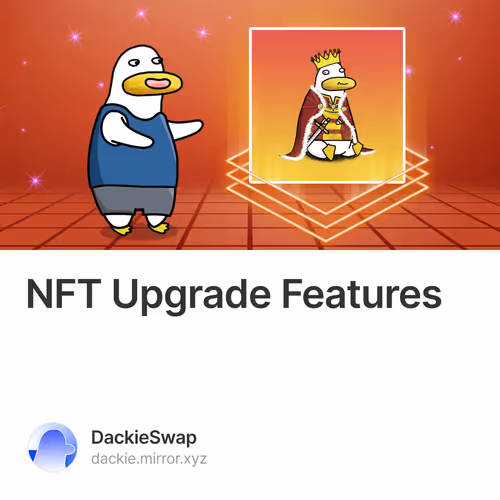 NFT Upgrade Features
