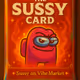 The SUSSY Card