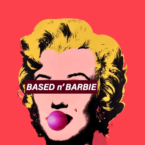 Based n' Barbie (BnB)
