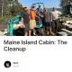 Maine Island Cabin: The Cleanup