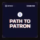 Day 5: Path to Patron