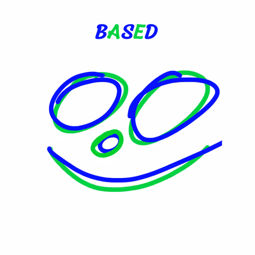 BASED SMILE