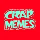Crap Memes