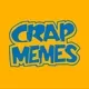 Crap Memes