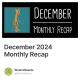 December 2024 Monthly Recap