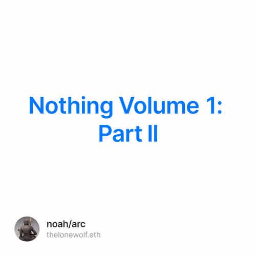Nothing Volume 1: Part ll