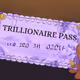 Trillionaire Pass