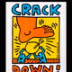 Haring - Crack Down!