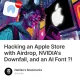 Hacking an Apple Store with Airdrop, NVIDIA's Downfall, and an AI Font ?!