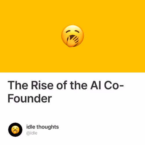 The Rise of the AI Co-Founder