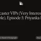 Farcaster VIPs (Very Interesting People), Episode 5: Priyanka Patel