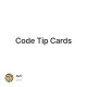 Code Tip Cards