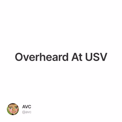 Overheard At USV