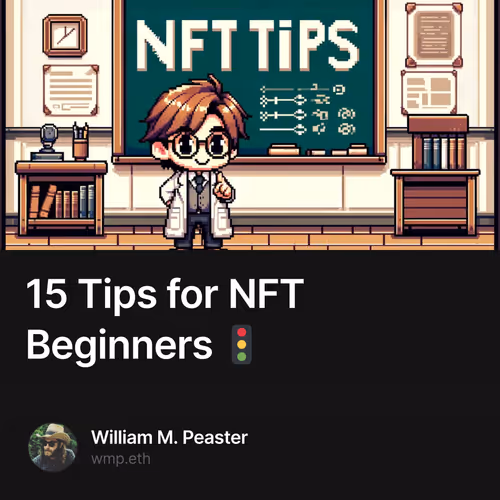 15 Tips for NFT Beginners 🚦