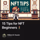 15 Tips for NFT Beginners 🚦
