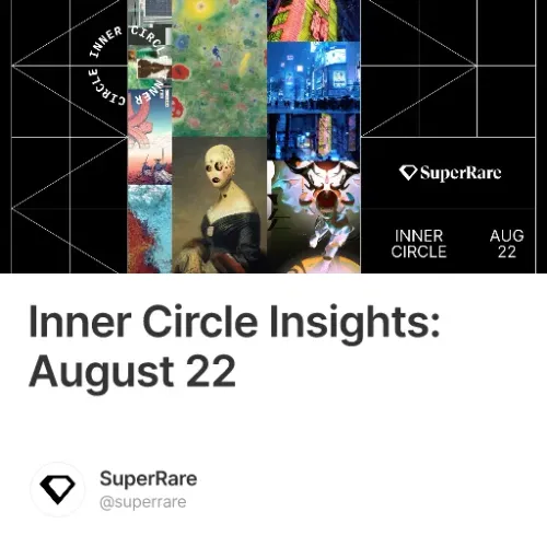 Inner Circle Insights: August 22