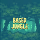 BASED JUNGLE