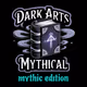 MYTHICAL DARK ARTS