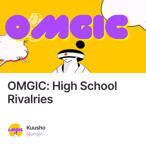 OMGIC: High School Rivalries