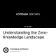Understanding the Zero-Knowledge Landscape