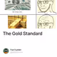 The Gold Standard