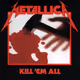 Kill'Em ALL