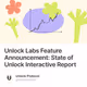 Unlock Labs Feature Announcement: State of Unlock Interactive Report