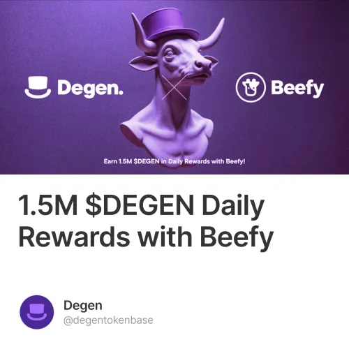 1.5M $DEGEN Daily Rewards with Beefy