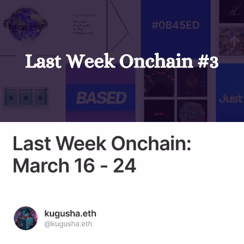 Last Week Onchain: March 16 - 24