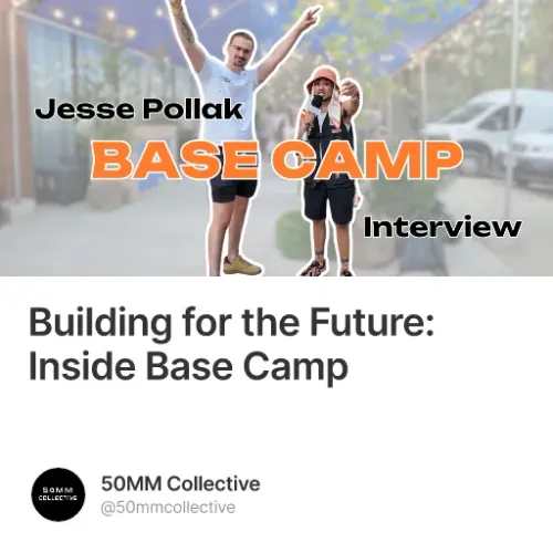 Building for the Future: Inside Base Camp