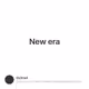 New era