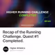 Recap of the Running Challenge. Quest #1 Completed.