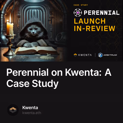 Perennial on Kwenta: A Case Study